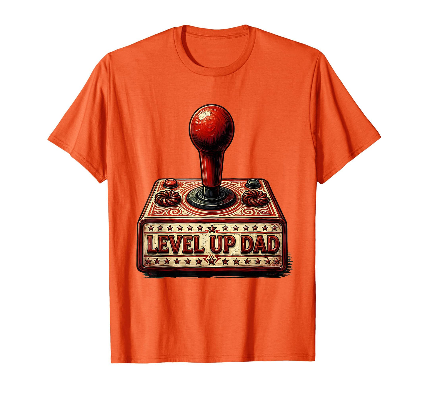 Level Up Dad Fathers Day Gaming T-Shirt - Casual Everyday Wear Men Women - T-Shirt, Sweatshirt, Hoodie