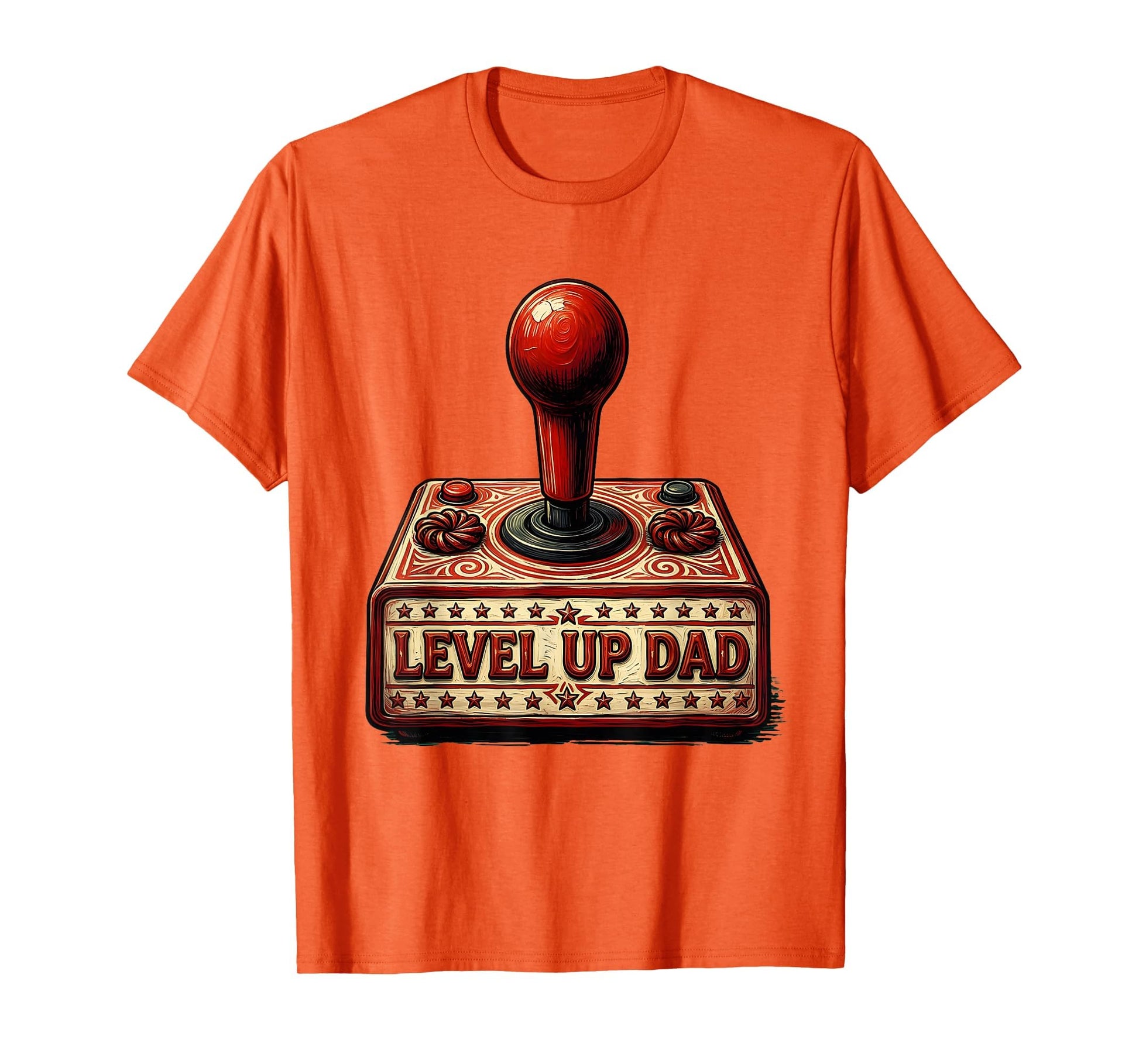 Level Up Dad Fathers Day Gaming T-Shirt - Casual Everyday Wear Men Women - T-Shirt, Sweatshirt, Hoodie