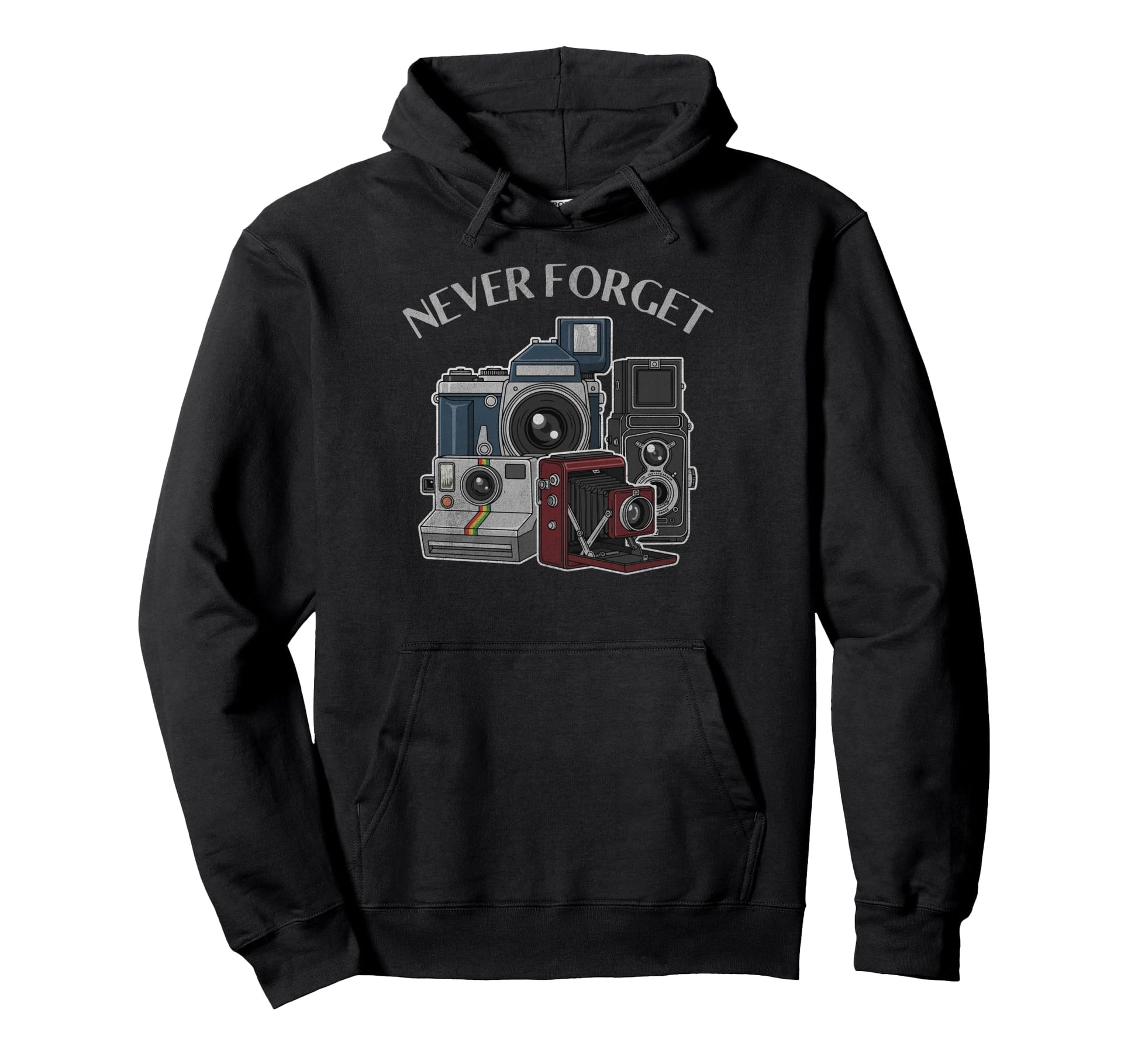 Never Forget Film Cameras Analog Hoodie - Fun Novelty Design Unisex - T-Shirt, Sweatshirt, Hoodie