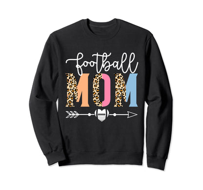 Football Mom Football Game Sweatshirt - Casual Everyday Wear Unisex - T-Shirt, Sweatshirt, Hoodie