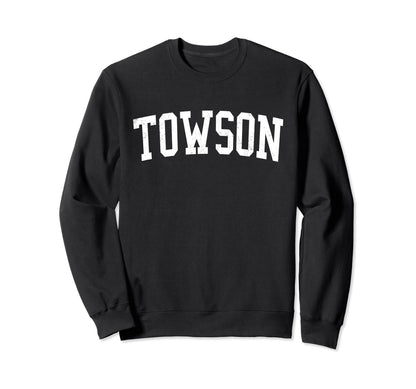 Towson Md Distressed White Varsity Sweatshirt - Minimalist Print for Adults - T-Shirt, Sweatshirt, Hoodie