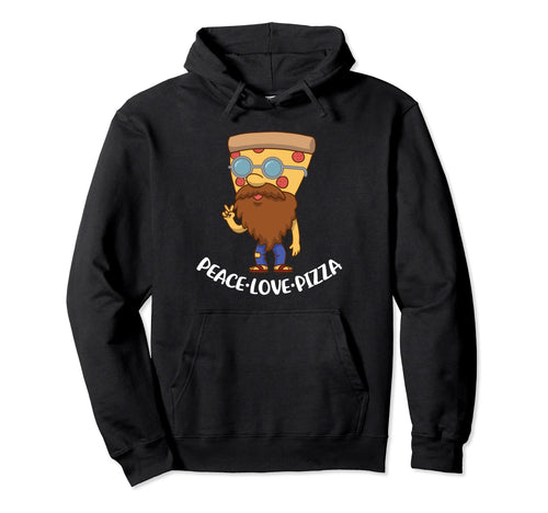 Peace Love Pizza Hoodie - Unique Graphic Men Women - T-Shirt, Sweatshirt, Hoodie