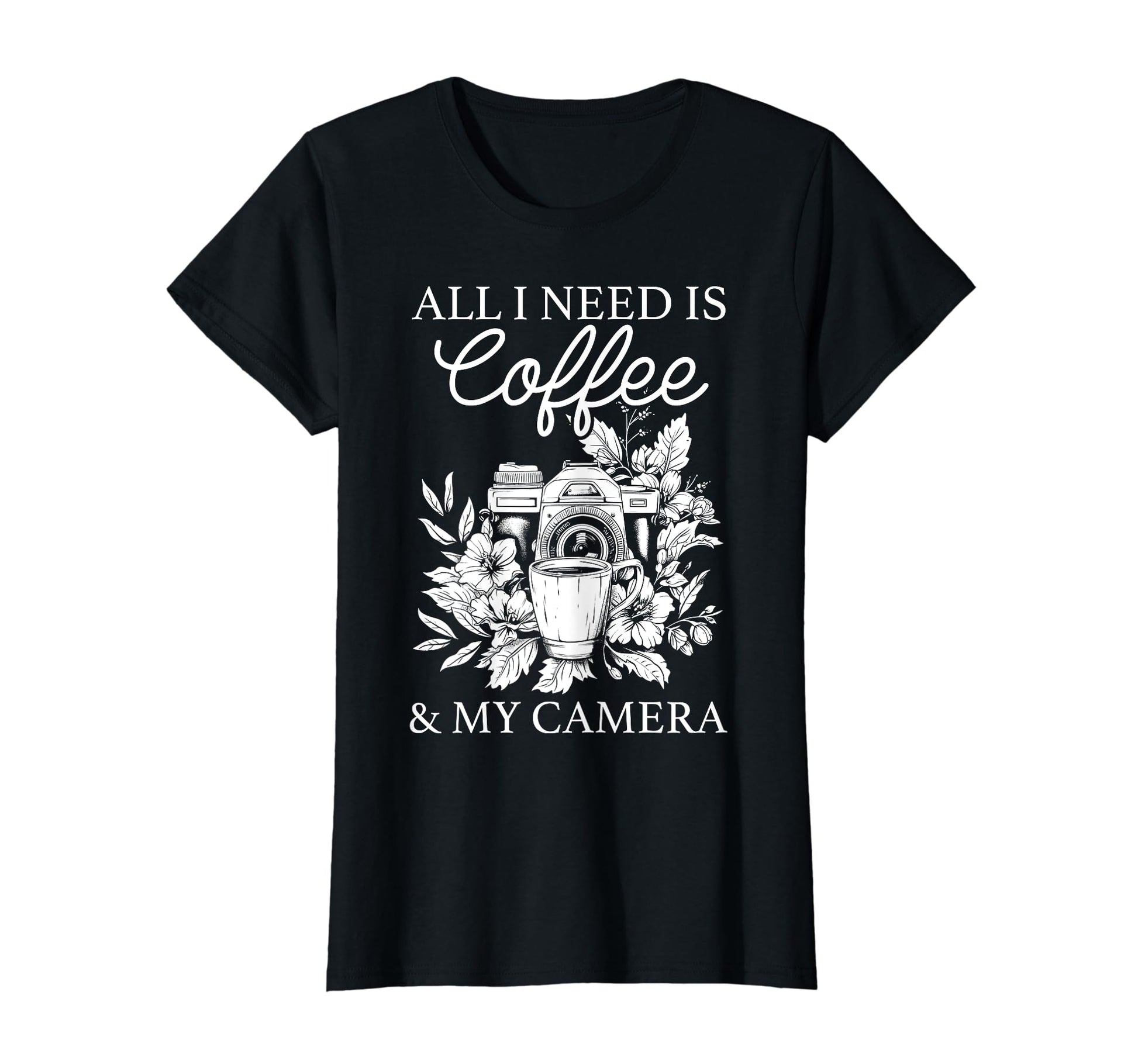 Coffee Camera Photographer Flowers T-Shirt - Unique Graphic Men Women - T-Shirt, Sweatshirt, Hoodie