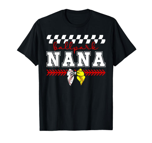 Ballpark Nana Grandma Baseball Softball T-Shirt - Minimalist Print Unisex - T-Shirt, Sweatshirt, Hoodie