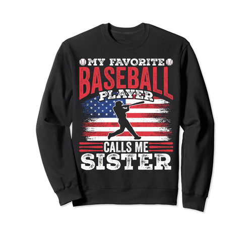 My Favorite Baseball Player Calls Sweatshirt - Custom Art Print for Adults - T-Shirt, Sweatshirt, Hoodie