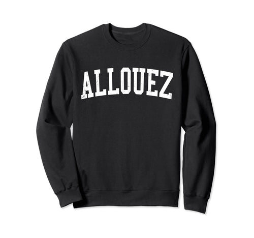 Allouez Wi Distressed White Varsity Sweatshirt - Graphic Print Men Women - T-Shirt, Sweatshirt, Hoodie