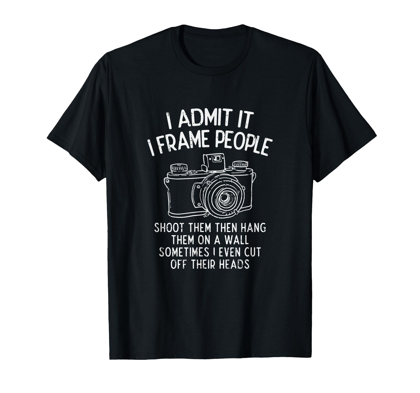 Photography Photoshoot Camera T-Shirt - Streetwear Style for Adults - T-Shirt, Sweatshirt, Hoodie