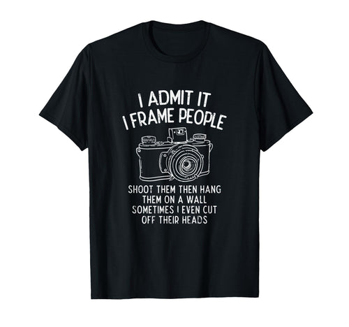 Photography Photoshoot Camera T-Shirt - Streetwear Style for Adults - T-Shirt, Sweatshirt, Hoodie