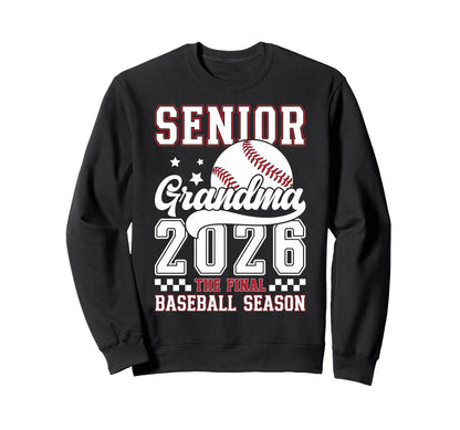 Baseball Senior Grandma 2026 Baseball Sweatshirt - Streetwear Style Unisex - T-Shirt, Sweatshirt, Hoodie