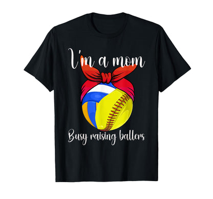 Im Mom Busy Raising Ballers Softball T-Shirt - Minimalist Print Unisex - T-Shirt, Sweatshirt, Hoodie