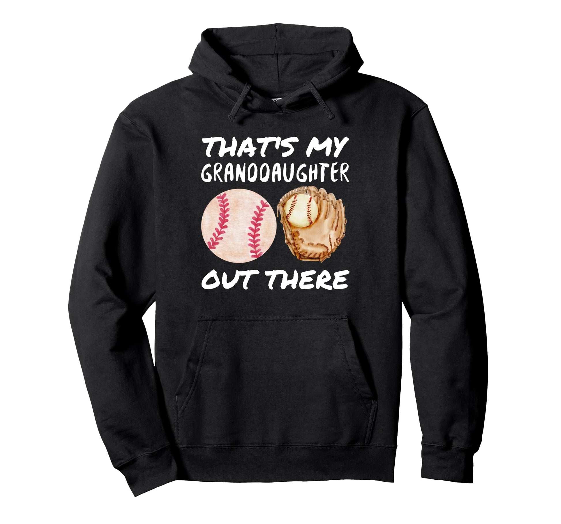 Thats My Granddaughter Out There Hoodie - Graphic Print for Adults - T-Shirt, Sweatshirt, Hoodie