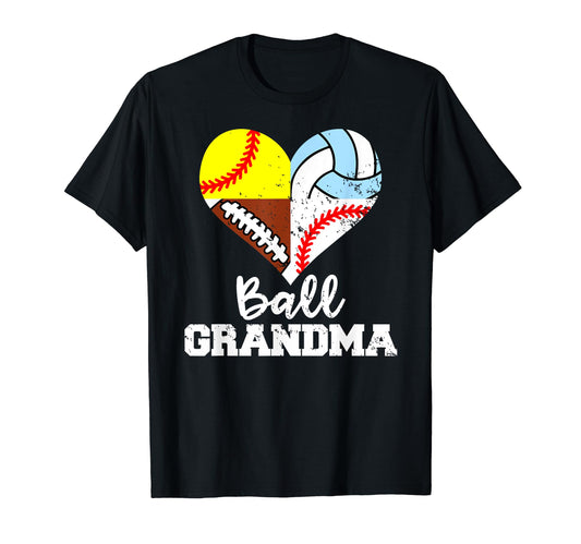 Ball Grandma Funny Football Baseball T-Shirt - Graphic Print Men Women - T-Shirt, Sweatshirt, Hoodie