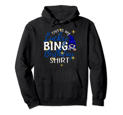 Crazy Bingo Lady Birthday Bingo Lover Hoodie - Custom Art Print for Adults - T-Shirt, Sweatshirt, Hoodie