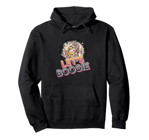 Disco Ball Lets Boogie Fever Discoball Hoodie - Fun Novelty Design Unisex - T-Shirt, Sweatshirt, Hoodie