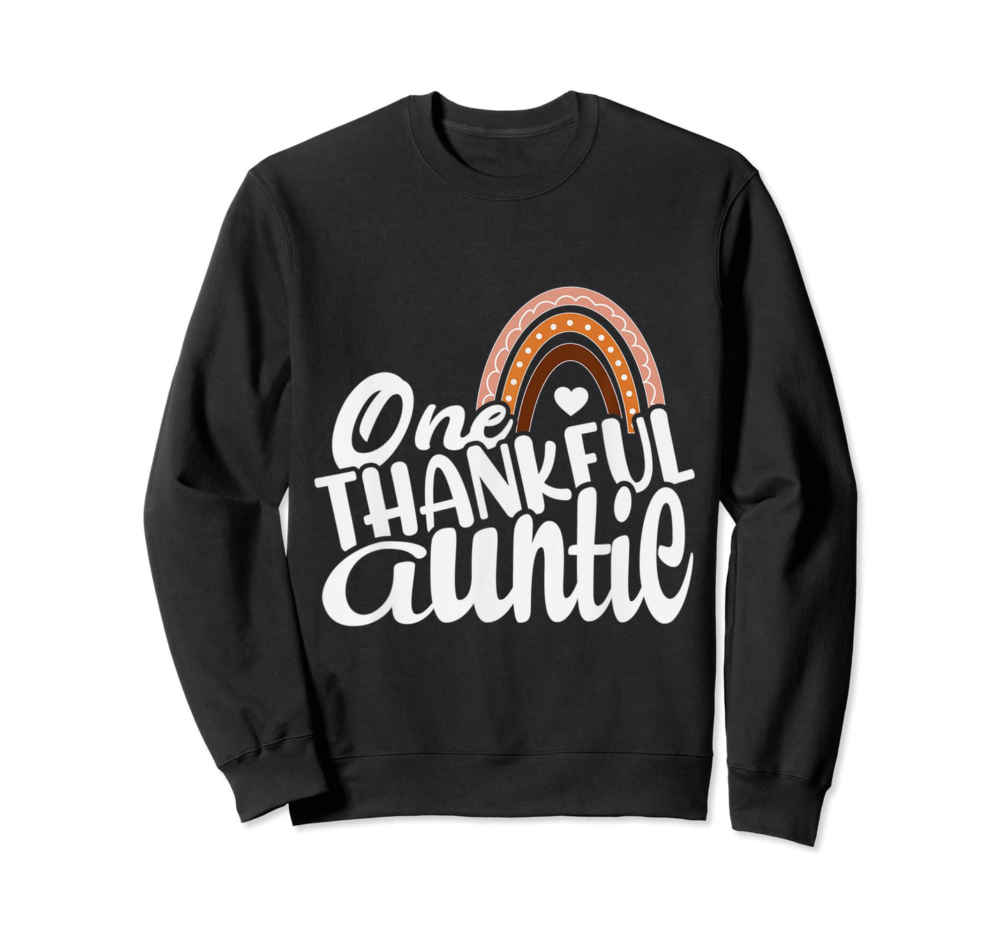 One Thankful Auntie Funny Fall Sweatshirt - Aesthetic Graphic for Adults - T-Shirt, Sweatshirt, Hoodie