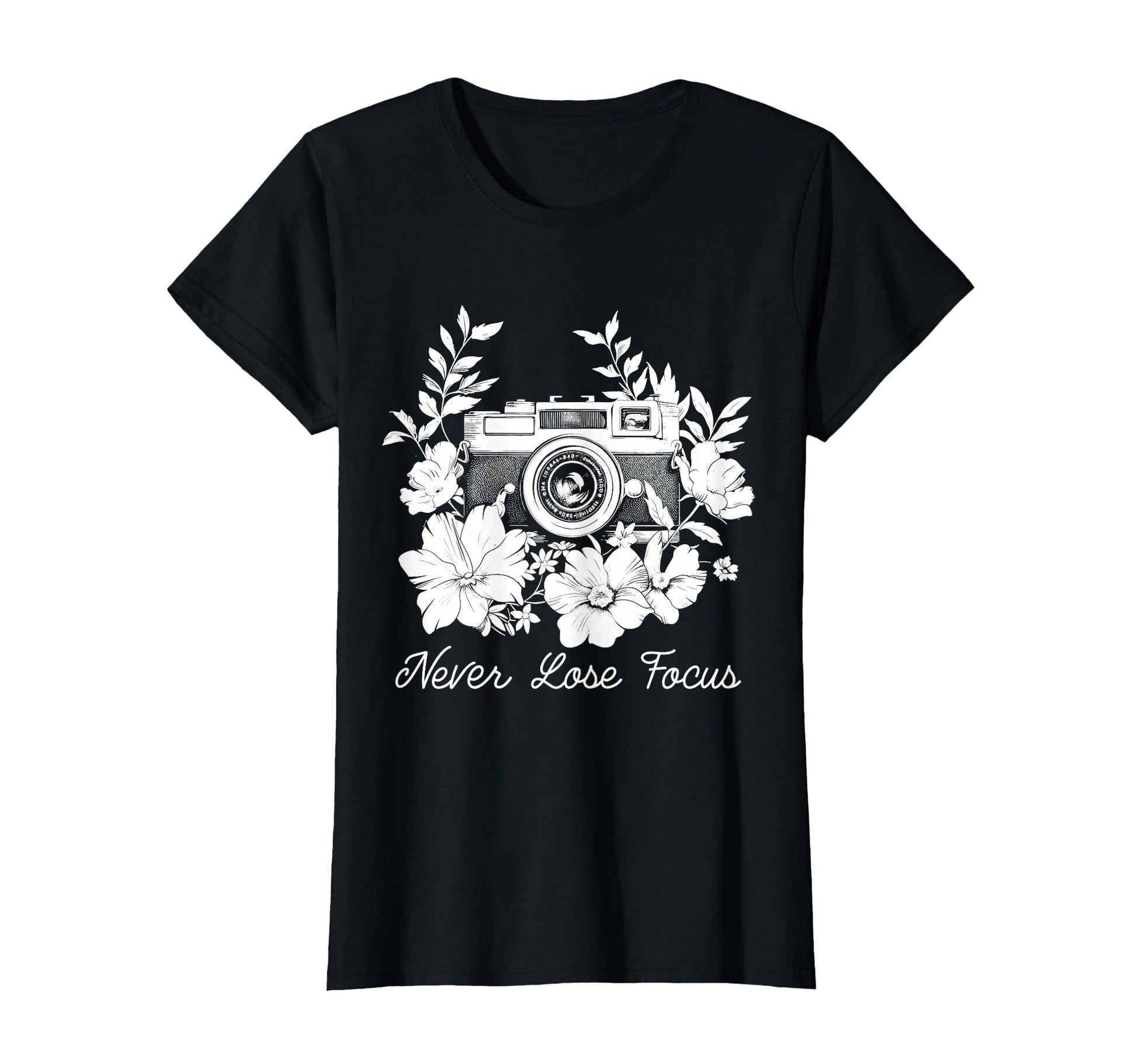 Photographer Never Lose Focus Camera T-Shirt - Unique Graphic Unisex - T-Shirt, Sweatshirt, Hoodie