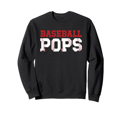 Baseball Pops Baseball Player Pops Sweatshirt - Novelty Apparel Unisex - T-Shirt, Sweatshirt, Hoodie