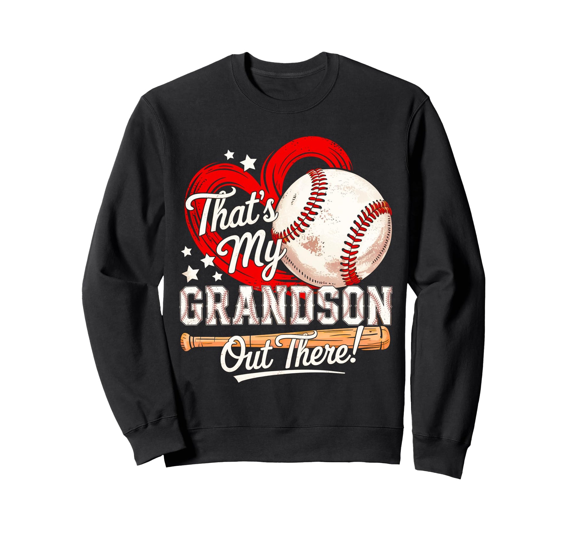 Thats My Grandson Out There Sweatshirt - Casual Everyday Wear for Adults - T-Shirt, Sweatshirt, Hoodie