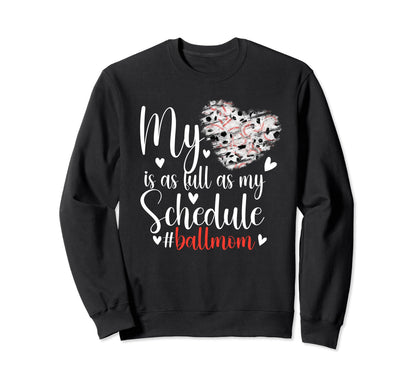 Ball Mom Proud Baseball Soccer Mom Sweatshirt - Streetwear Style Men Women - T-Shirt, Sweatshirt, Hoodie