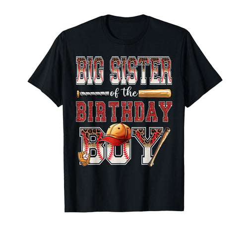 Big Sister Birthday Baseball T-Shirt - Casual Everyday Wear for Adults - T-Shirt, Sweatshirt, Hoodie