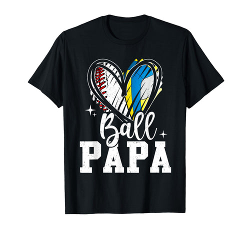 Ball Papa Baseball Volleyball Papa T-Shirt - Novelty Apparel for Adults - T-Shirt, Sweatshirt, Hoodie