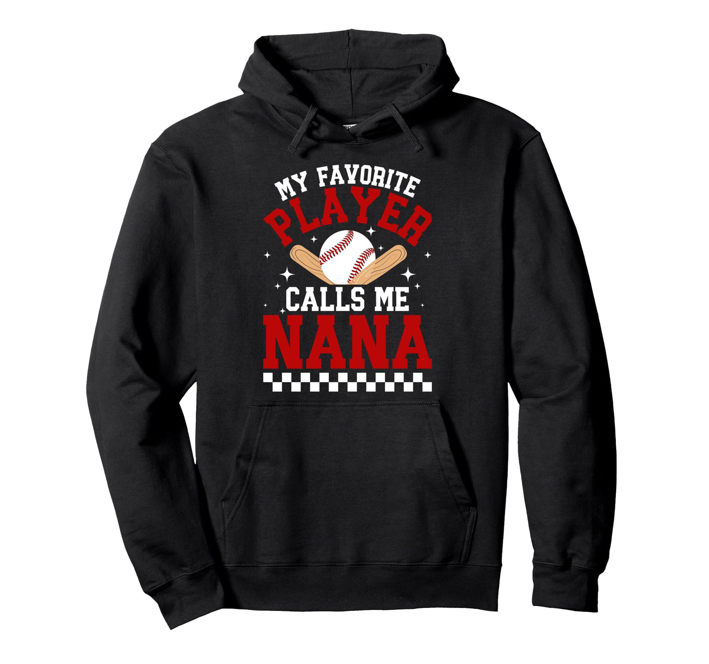 Proud Baseball Nana Baseball Player Nana Hoodie - Trendy Graphic Men Women - T-Shirt, Sweatshirt, Hoodie