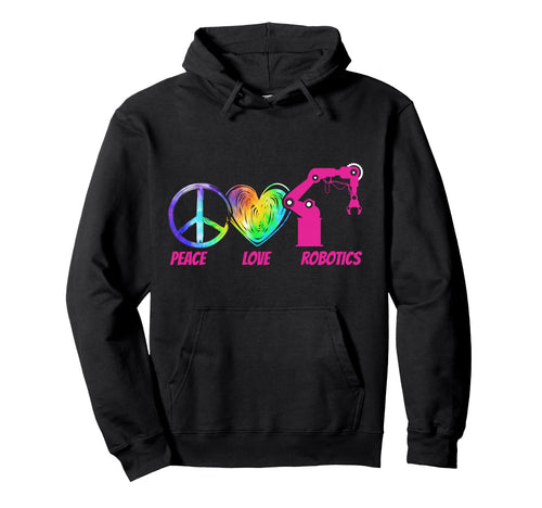 Robot Robotics Engineer Tie Dye Female Hoodie - Custom Art Print Unisex - T-Shirt, Sweatshirt, Hoodie