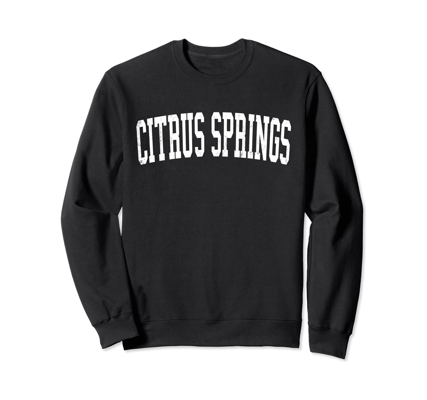 Citrus Springs Fl Distressed White Sweatshirt - Trendy Graphic for Adults - T-Shirt, Sweatshirt, Hoodie