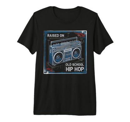 Raised Old School Hip Hop Cassette T-Shirt - Aesthetic Graphic Men Women - T-Shirt, Sweatshirt, Hoodie