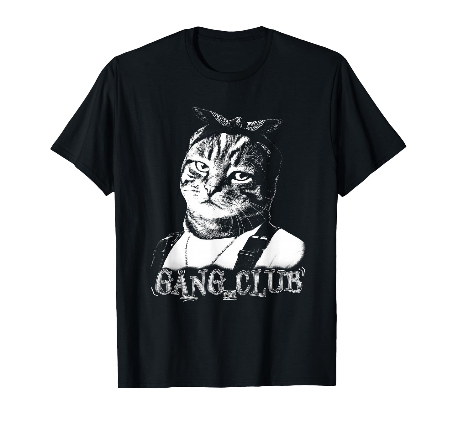 Gang Club Cat Bandana 90S Hip Hop Old T-Shirt - Streetwear Style Unisex - T-Shirt, Sweatshirt, Hoodie