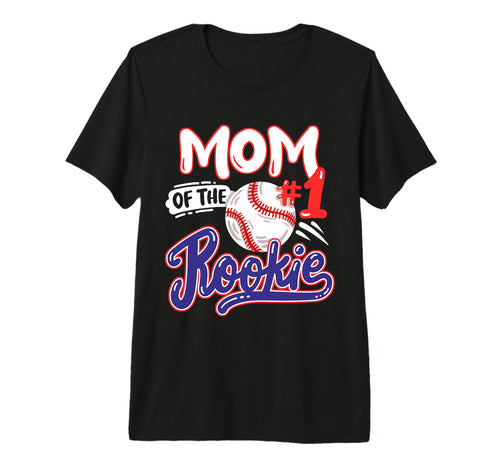 Mom Rookie 1St Baseball Birthday Party T-Shirt - Custom Art Print Unisex - T-Shirt, Sweatshirt, Hoodie