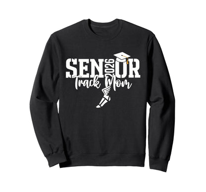 Senior 2026 Track Mom Proud Sports Sweatshirt - Minimalist Print Men Women - T-Shirt, Sweatshirt, Hoodie