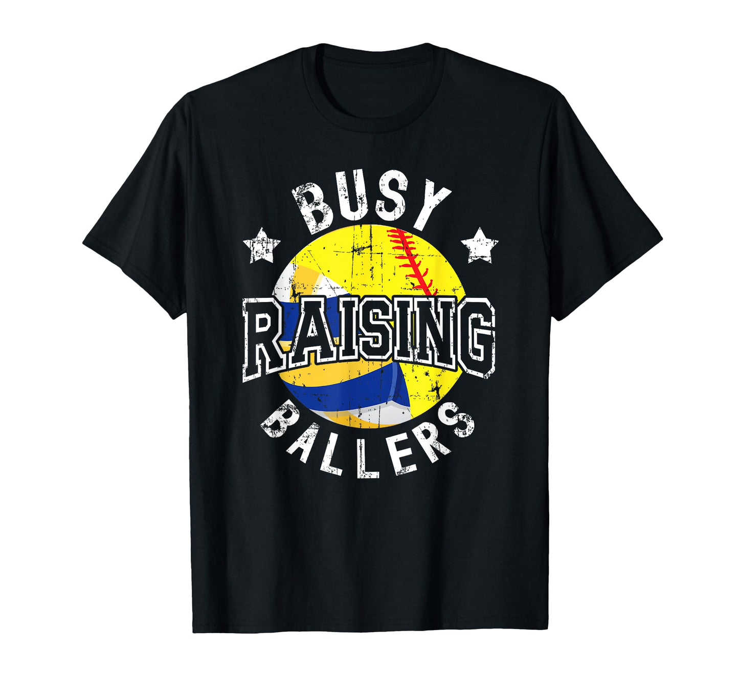 Busy Raising Ballers Volleyball Softball T-Shirt - Custom Art Print Unisex - T-Shirt, Sweatshirt, Hoodie