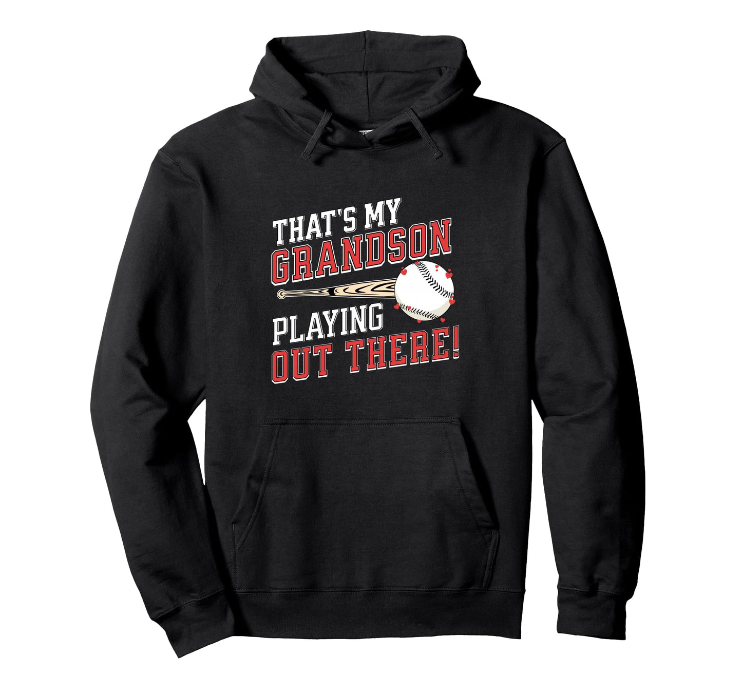Thats My Grandson Out There Baseball Grandma Hoodie - Unique Graphic Unisex - T-Shirt, Sweatshirt, Hoodie