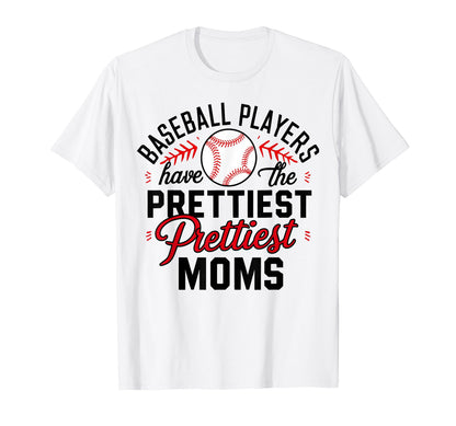 Baseball Players Have Prettiest T-Shirt - Aesthetic Graphic for Adults - T-Shirt, Sweatshirt, Hoodie