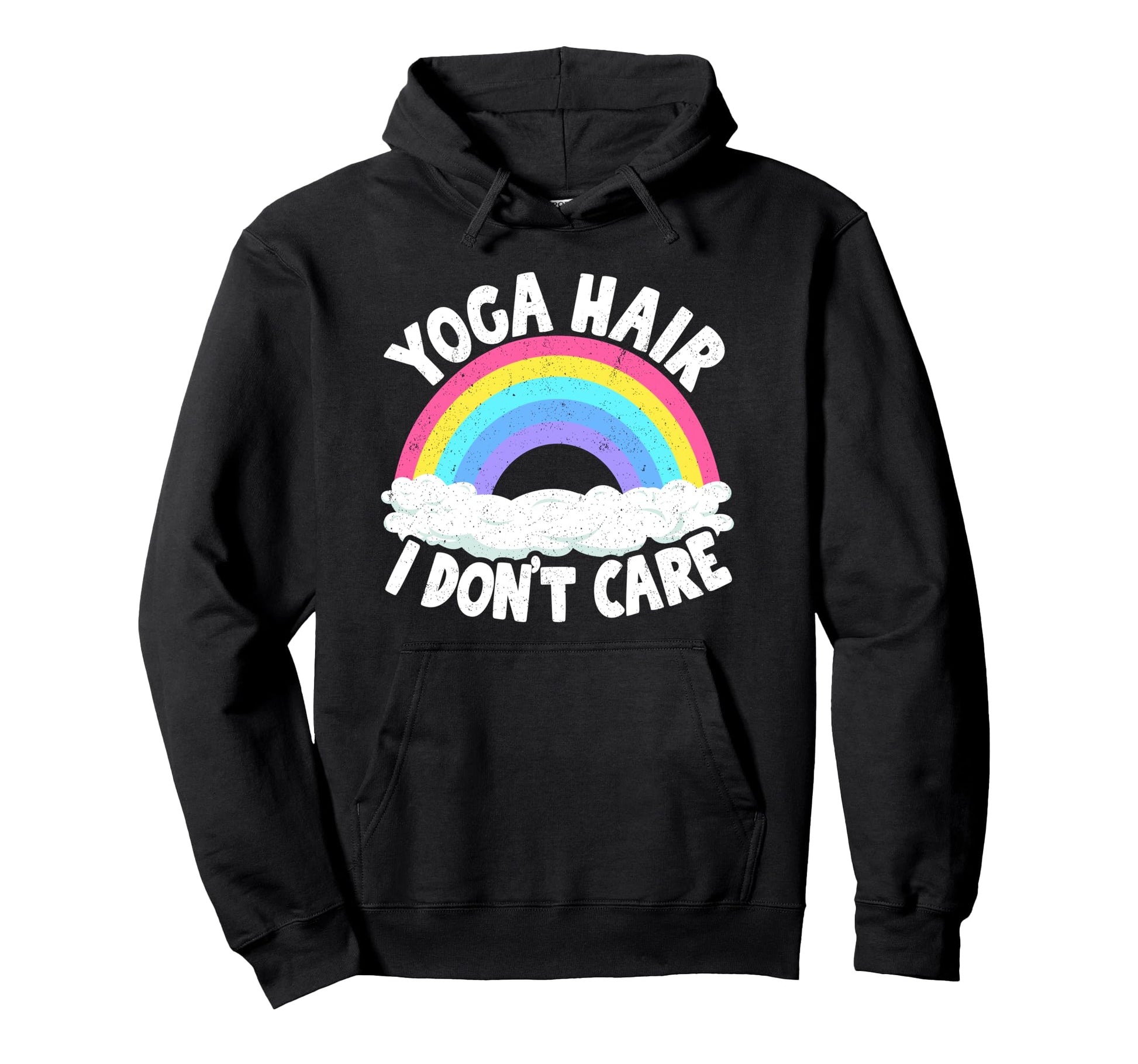 Yoga Hair I Dont Care Rainbow Yoga Hoodie - Novelty Apparel Unisex - T-Shirt, Sweatshirt, Hoodie