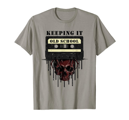 Keeping It Old School 80S 90S Hip T-Shirt - Casual Everyday Wear Men Women - T-Shirt, Sweatshirt, Hoodie