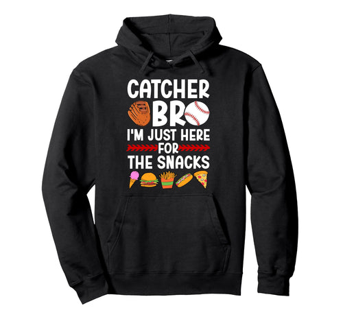 Baseball Catcher Bro Funny Baseball Hoodie - Trendy Graphic Men Women - T-Shirt, Sweatshirt, Hoodie