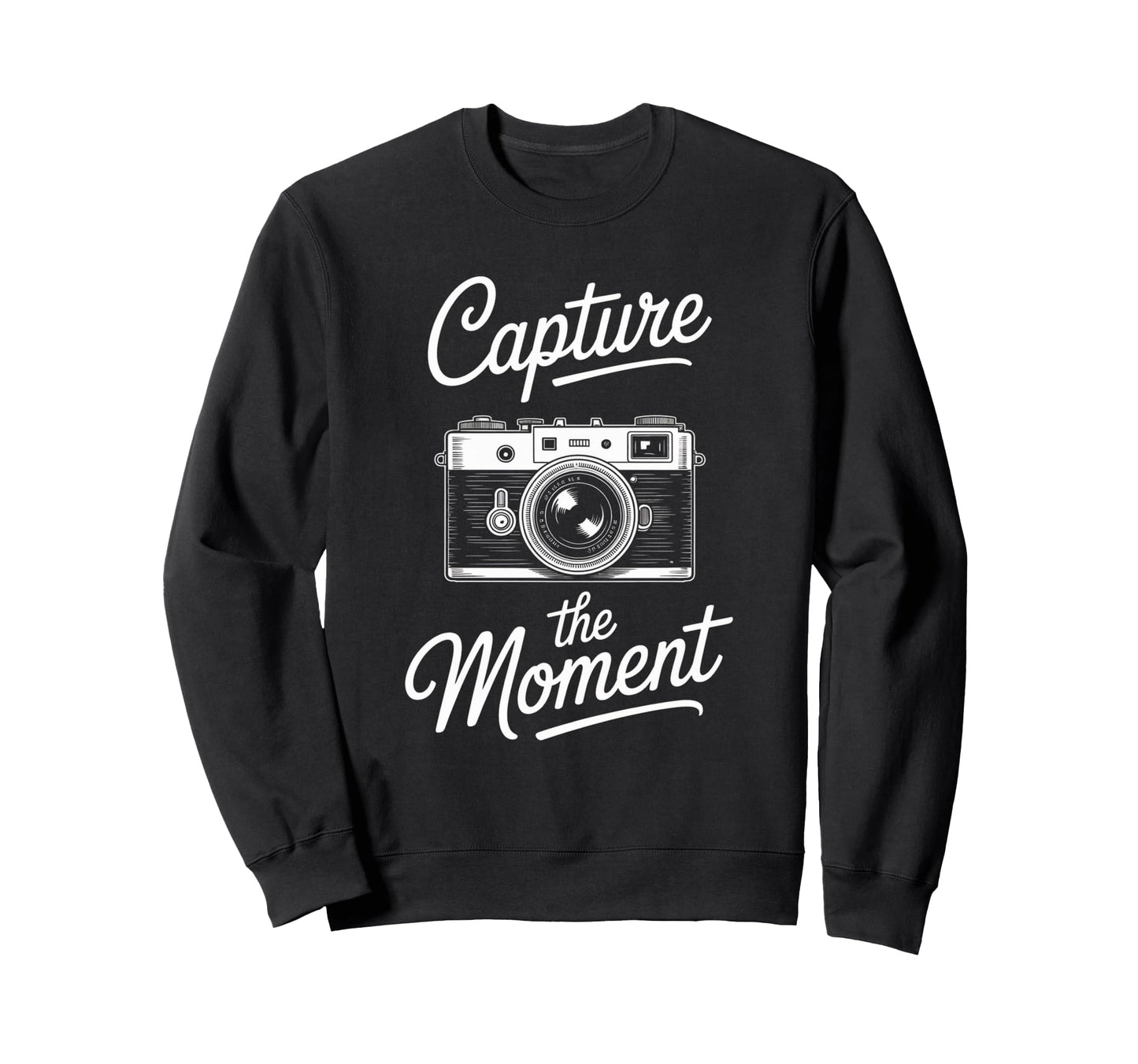 Capture Moment Camera Photography Sweatshirt - Fun Novelty Design Unisex - T-Shirt, Sweatshirt, Hoodie