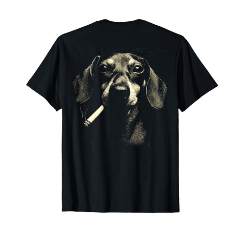 Dachshund Smoking Cigarette Grunge T-Shirt - Fun Novelty Design Men Women - T-Shirt, Sweatshirt, Hoodie