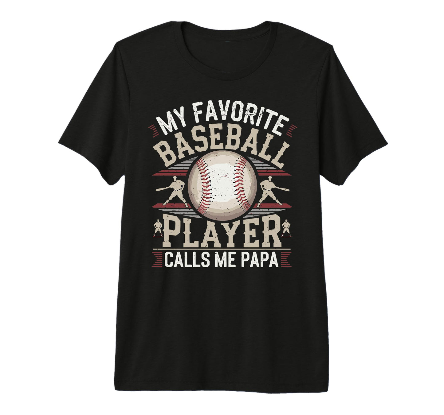 Mens Baseball Dad My Favorite Baseball T-Shirt - Novelty Apparel Unisex - T-Shirt, Sweatshirt, Hoodie