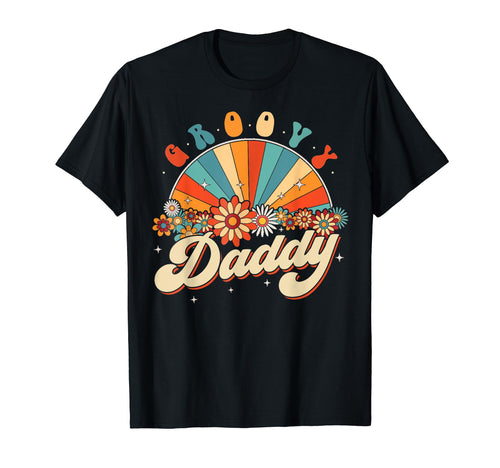Groovy Daddy Rainbow Floral 60S 70S T-Shirt - Novelty Apparel Men Women - T-Shirt, Sweatshirt, Hoodie