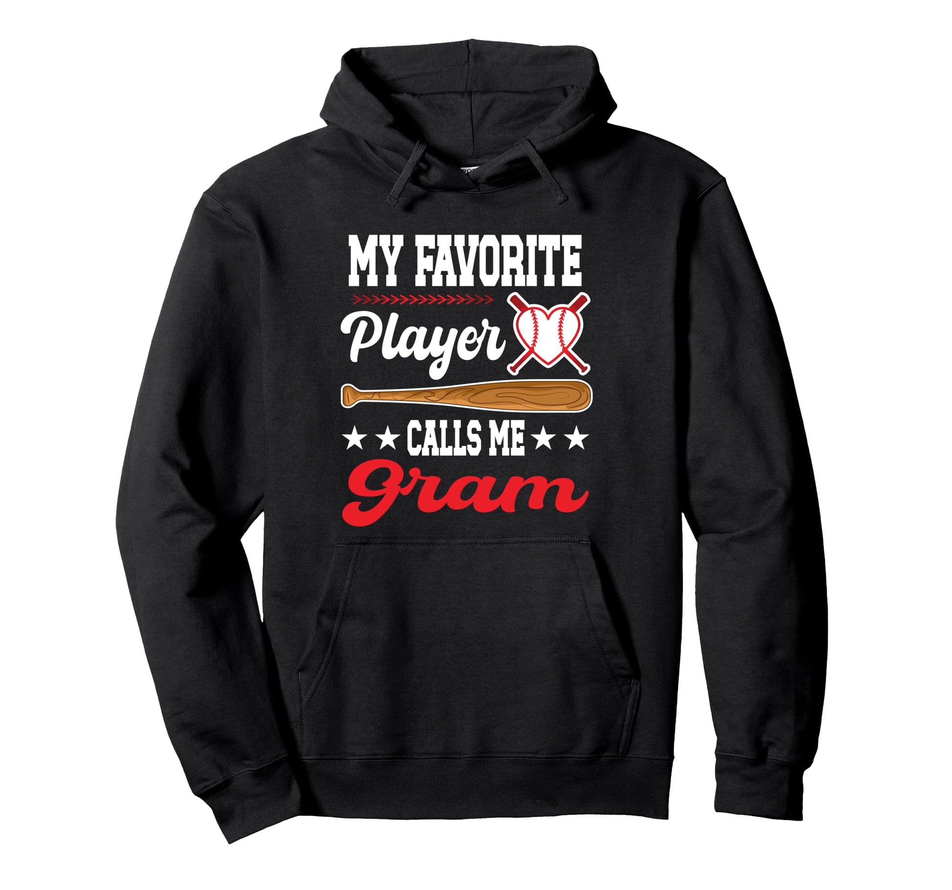 My Favorite Player Calls Me Gram Hoodie - Custom Art Print Men Women - T-Shirt, Sweatshirt, Hoodie