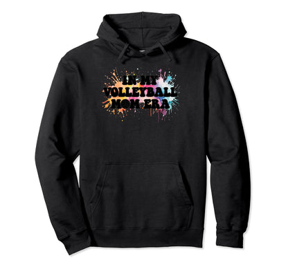Watercolor My Volleyball Mom Era Mama Hoodie - Minimalist Print Unisex - T-Shirt, Sweatshirt, Hoodie