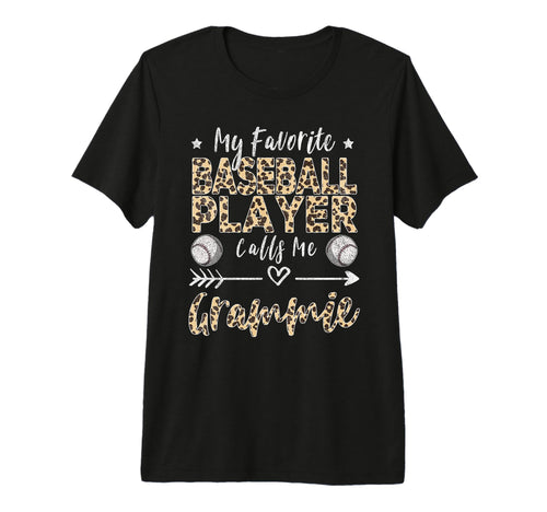 My Favorite Baseball Player Calls Me T-Shirt - Streetwear Style Men Women - T-Shirt, Sweatshirt, Hoodie