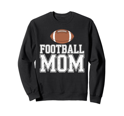 Team Supporter Proud Mama College Sweatshirt - Streetwear Style Men Women - T-Shirt, Sweatshirt, Hoodie