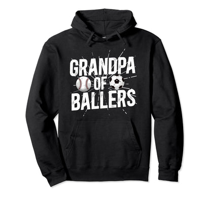 Grandpa Ballers Proud Soccer Baseball Hoodie - Aesthetic Graphic Men Women - T-Shirt, Sweatshirt, Hoodie