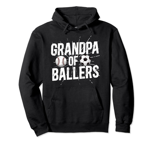 Grandpa Ballers Proud Soccer Baseball Hoodie - Aesthetic Graphic Men Women - T-Shirt, Sweatshirt, Hoodie