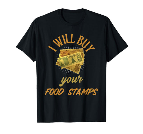 Funny Couponer I Will Buy Your Food T-Shirt - Aesthetic Graphic Unisex - T-Shirt, Sweatshirt, Hoodie