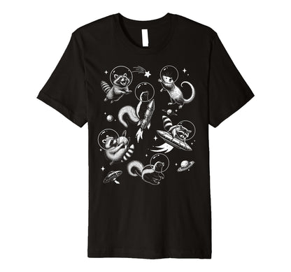 Funny Raccoon Space Hilarious Feral T-Shirt - Novelty Apparel Unisex - T-Shirt, Sweatshirt, Hoodie